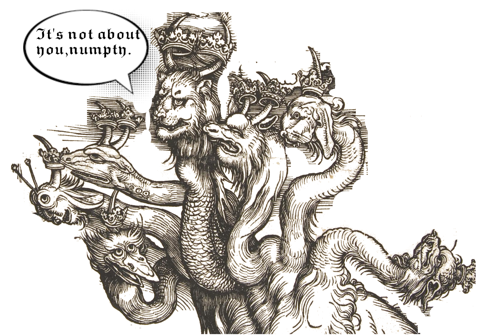 Detail from Durer's The Beast with the Seven Heads and the Beast with Lambs Horns with speech bubble saying, It's not about you, numpty